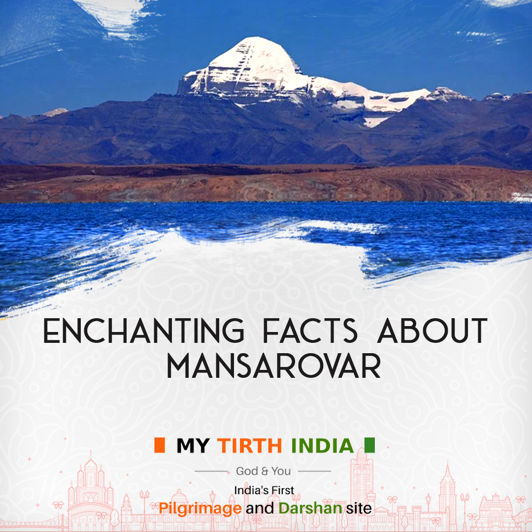 Some Amazing Facts About The Enchanted Mansarovar