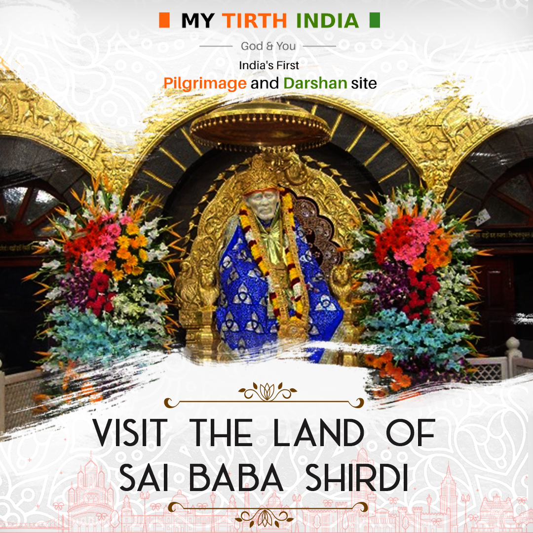 Tour To Shirdi Sai Baba – A Journey Of Devotional Enlightenment