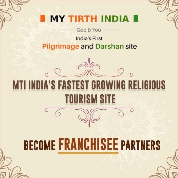 India’s Biggest Pilgrim Site- My Tirth India Is Looking For Franchisees