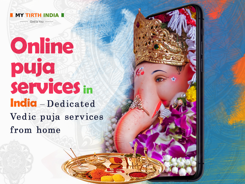 Online puja services in India – Dedicated Vedic puja services from home