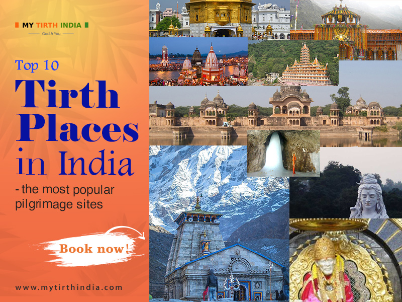 Top 10 Tirth Places in India – the most popular pilgrimage sites