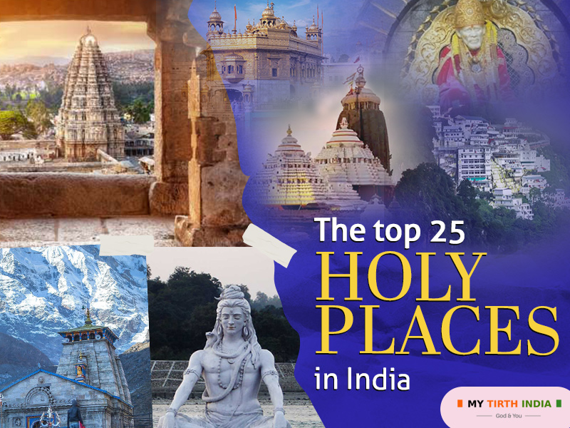 The top 25 holy places in India