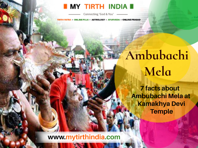 7 facts of Ambubachi Mela 2021_My Tirth India