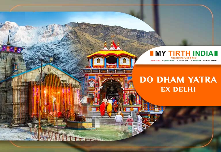 DO DHAM YATRA EX DELHI - GOLD PACKAGE